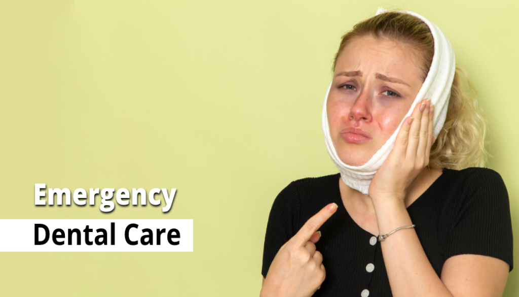 Emergency Dental Care