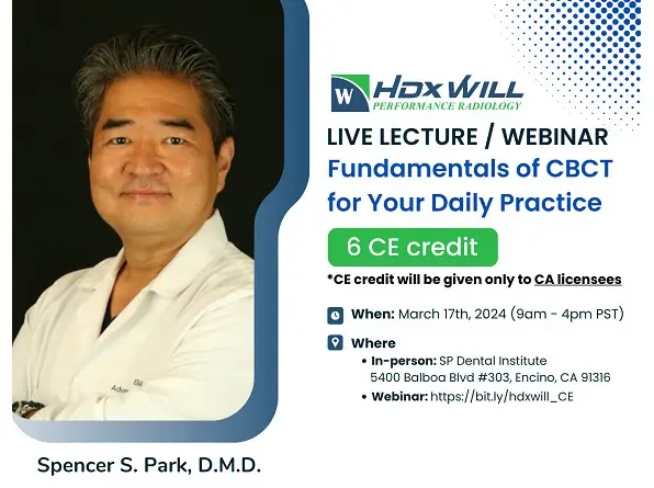 Fundamentals of CBCT for your Daily Practice – FREE Live Lecture / Webinar *6 CE Credits
