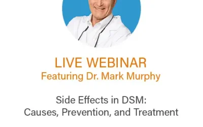 LIVE WEBINAR – Side Effects in DSM: Causes, Prevention, and Treatment