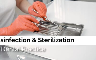 Disinfection & Sterilization in Dental Practice