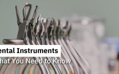 Dental Instruments: What You Need to Know